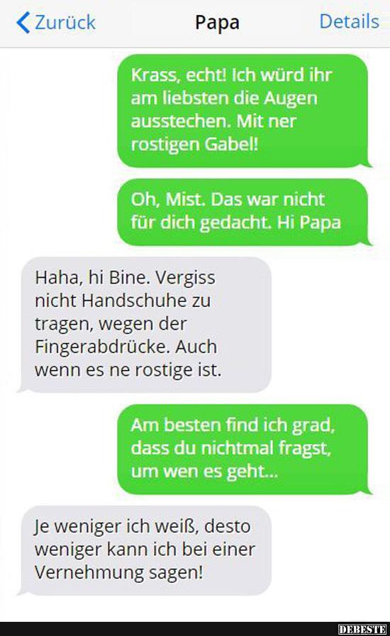 Krass, echt! Ich würd ihr am liebsten die Augen..