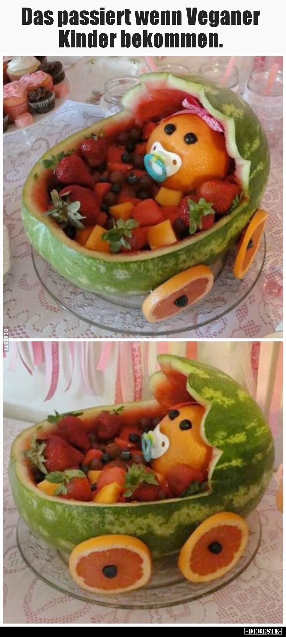 Das passiert wenn Veganer
Kinder bekommen.