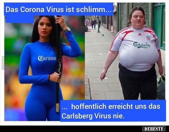 Das Corona Virus ist schlimm... - Lustige Bilder | DEBESTE.de