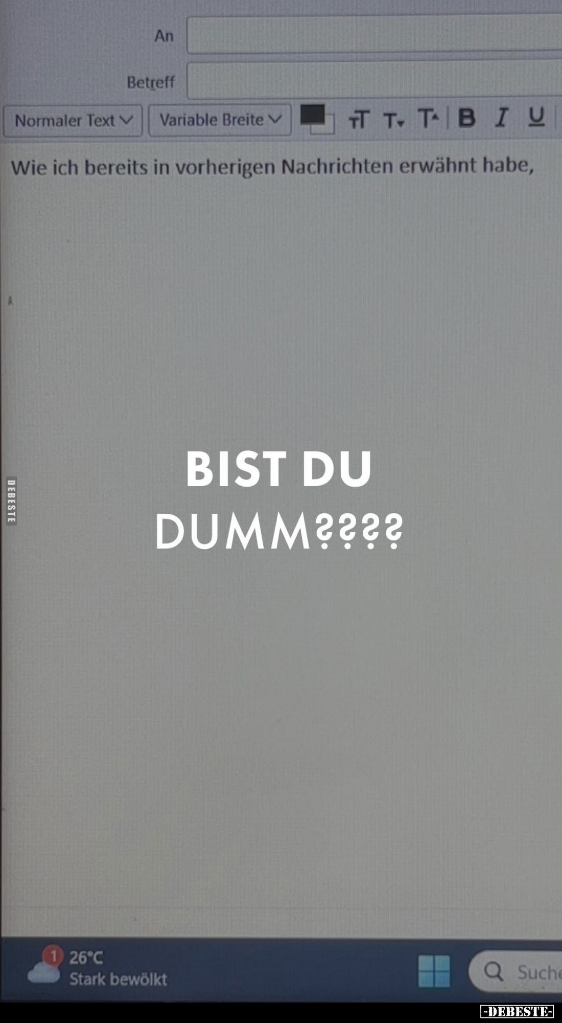 Bist du dumm????