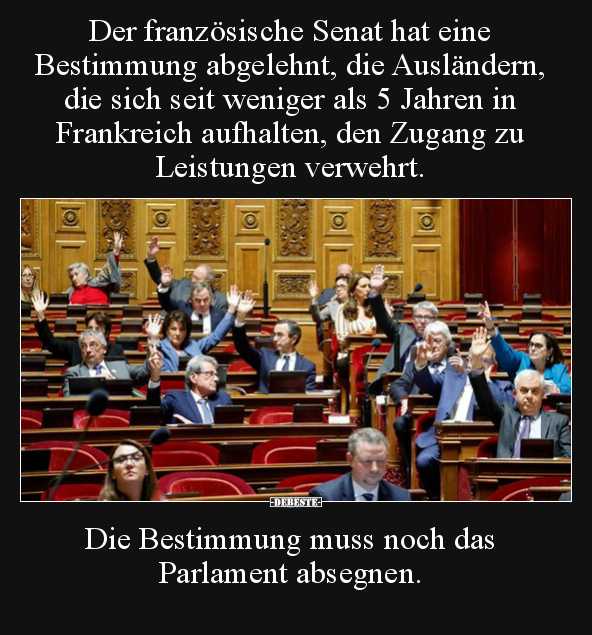 Der französische Senat hat eine Bestimmung abgelehnt, die.. - Lustige Bilder | DEBESTE.de