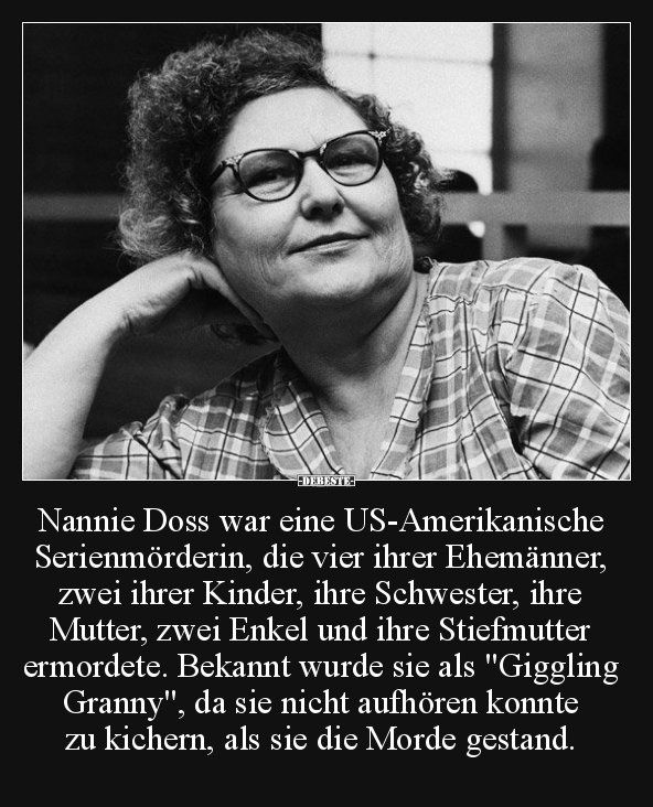 Nannie Doss war eine US-Amerikanische Serienmörderin.. - Lustige Bilder | DEBESTE.de