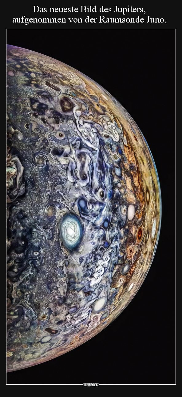 Das neueste Bild des Jupiters, aufgenommen von der.. - Lustige Bilder | DEBESTE.de