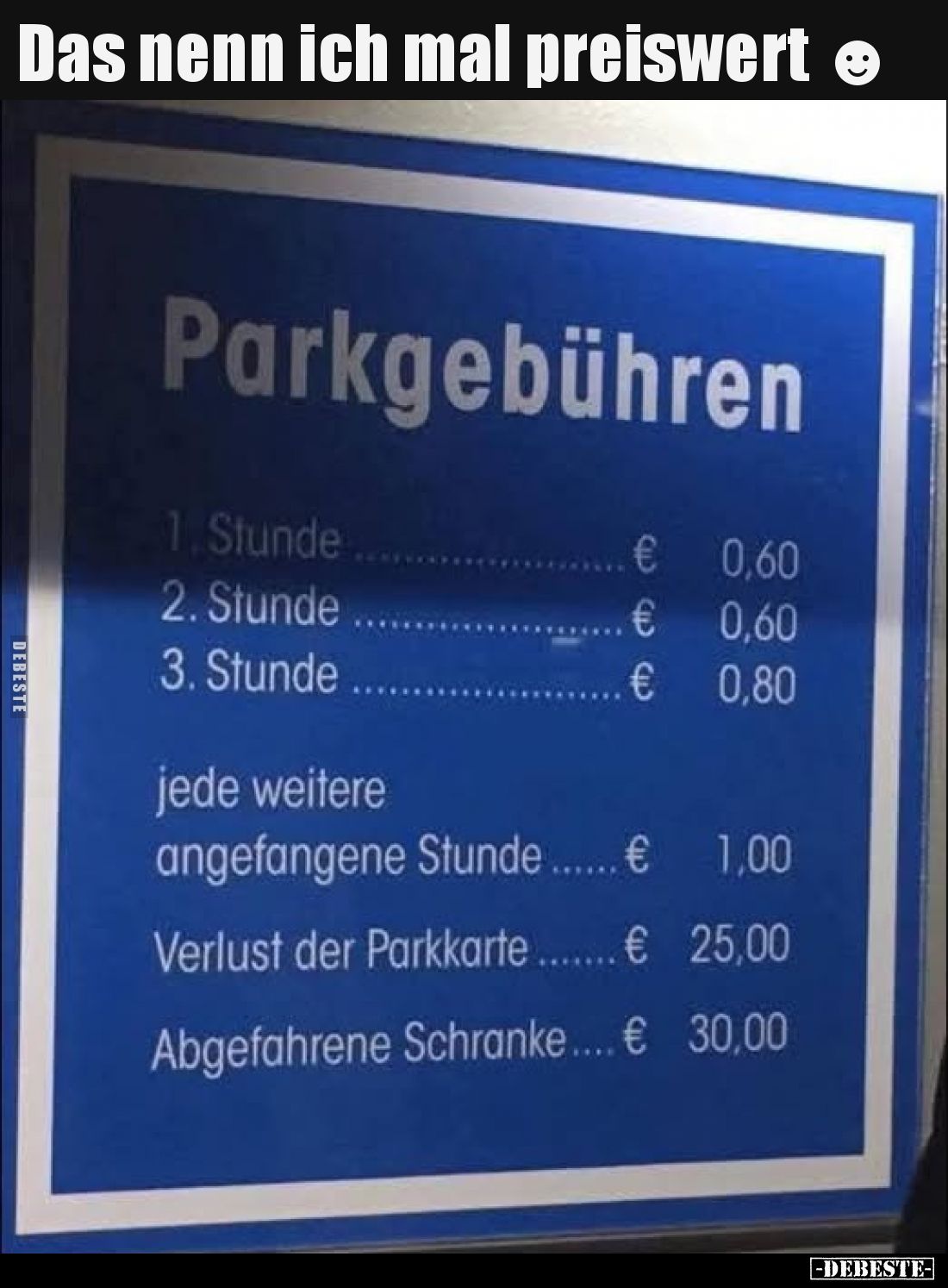 Das nenn ich mal preiswert.