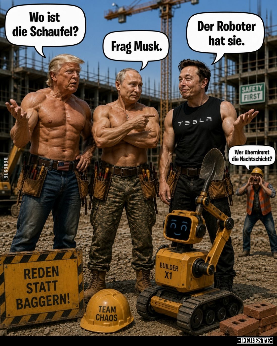 Wo ist die Schaufel?
Frag Musk.
Der Roboter hat sie.
Wer übernimmt die Nachtschicht?