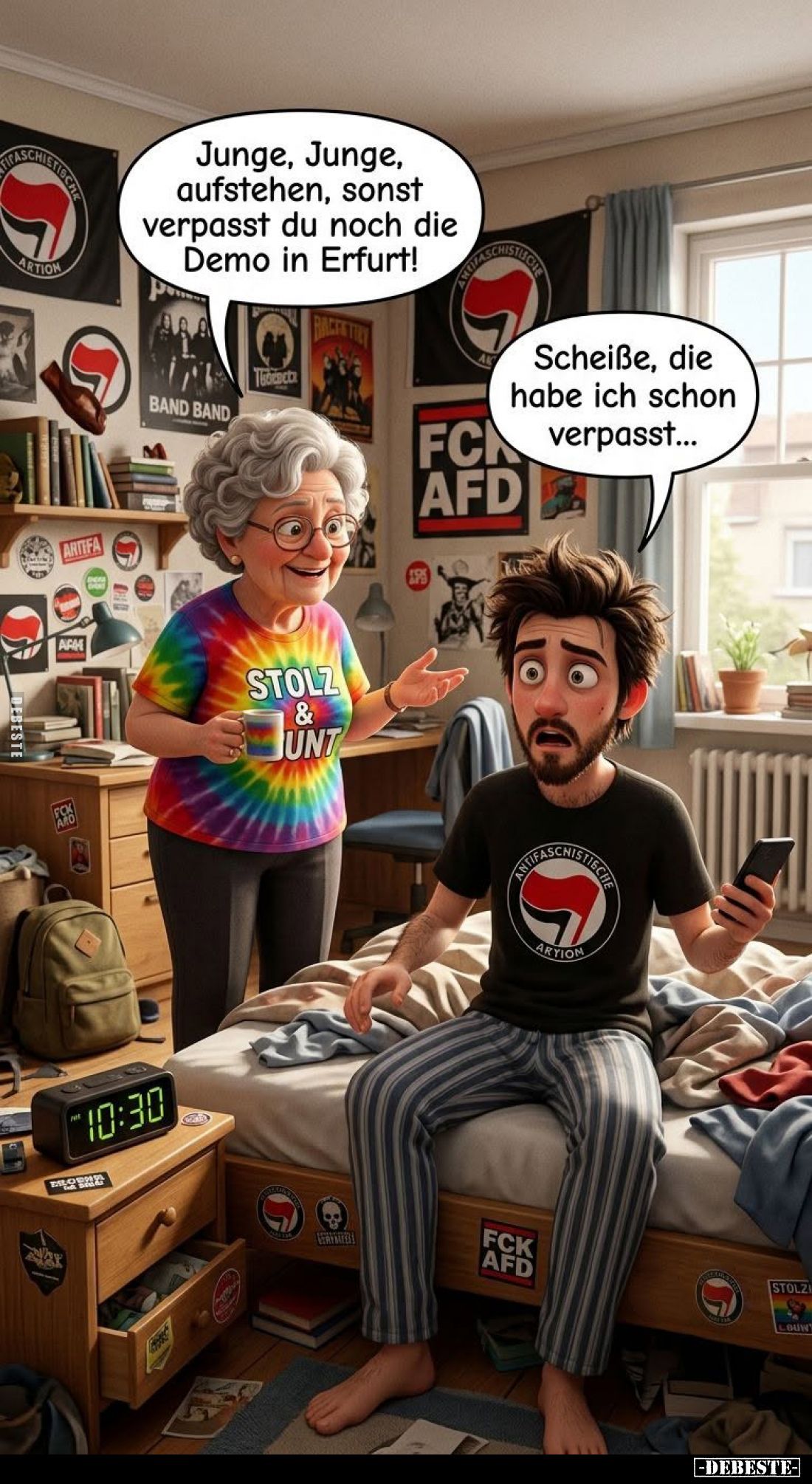 Junge, Junge, aufstehen, sonst verpasst du noch die Demo in Erfurt!
-
Scheiße, die habe ich schon verpasst...
