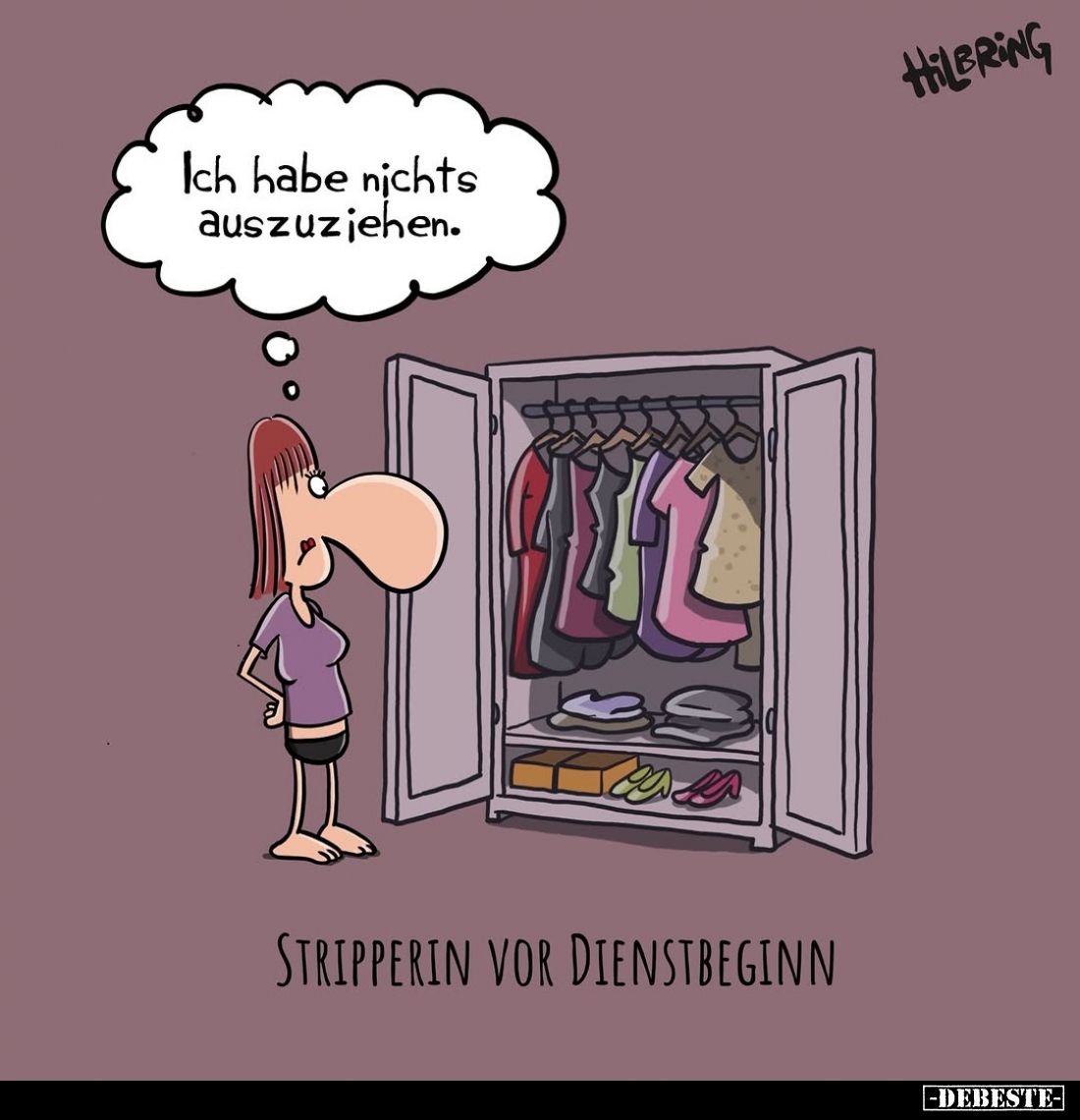 Stripperin vor Dienstbeginn. - Ich habe nichts auszuziehen.