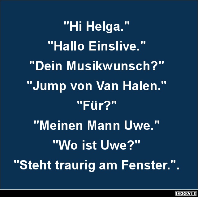 Hi Helga... - Lustige Bilder | DEBESTE.de