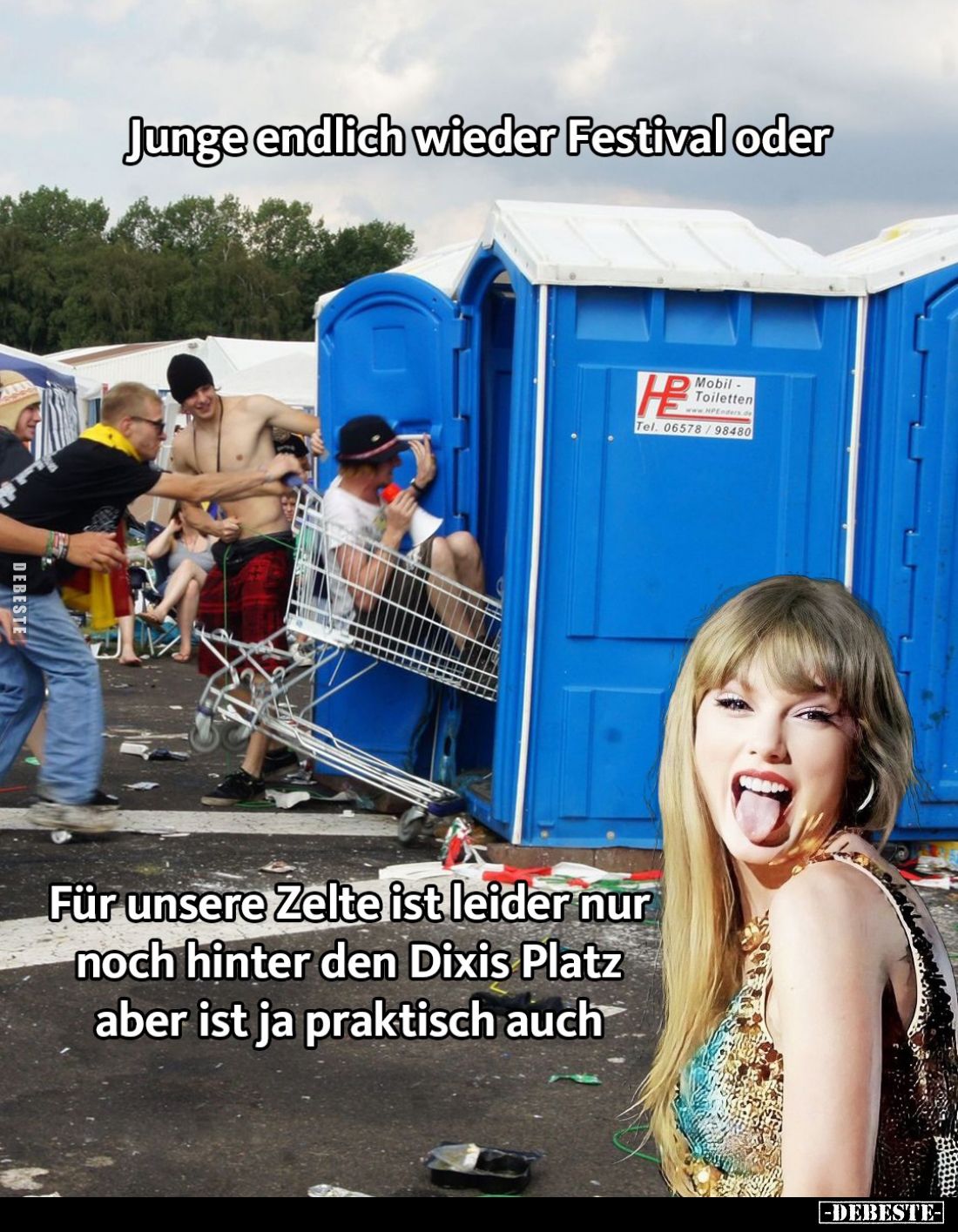 Junge endlich wieder Festival oder 
-
Für unsere Zelte ist leider nur noch hinter den Dixis Platz aber ist ja praktisch auc...