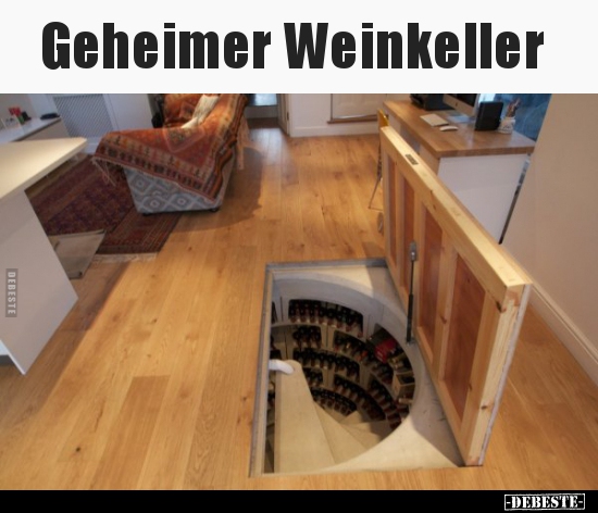 Geheimer Weinkeller.. - Lustige Bilder | DEBESTE.de