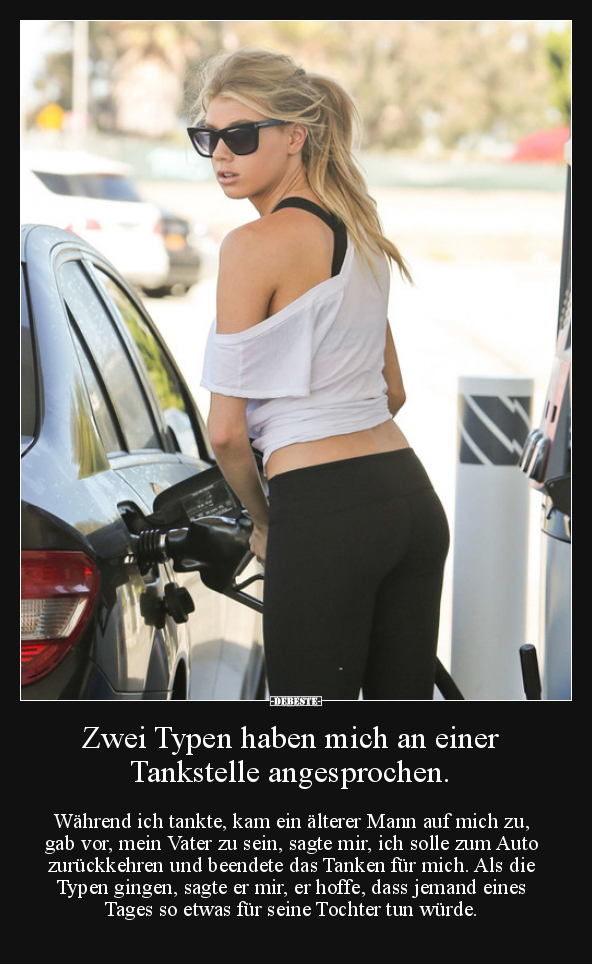 Zwei Typen haben mich an einer Tankstelle angesprochen... - Lustige Bilder | DEBESTE.de