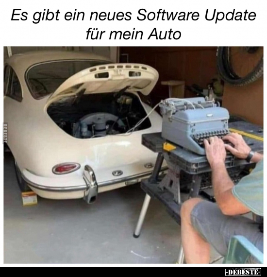 Es gibt ein neues Software Update für mein Auto... - Lustige Bilder | DEBESTE.de