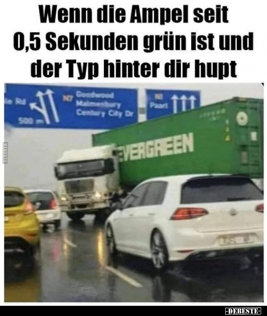 Wenn die Ampel seit 0,5 Sekunden grün ist und der Typ.. - Lustige Bilder | DEBESTE.de