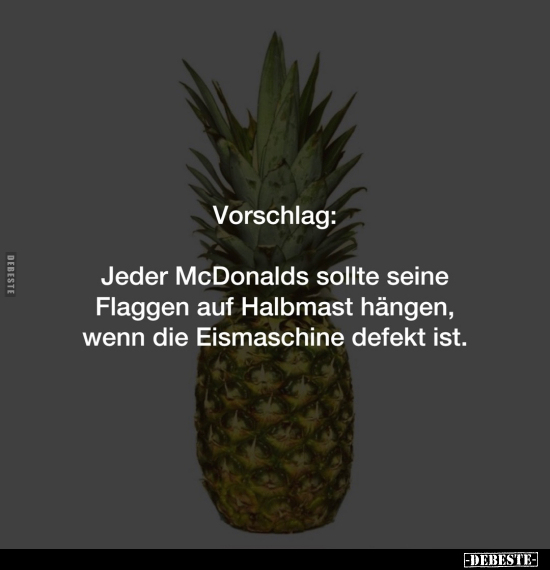 Vorschlag: Jeder McDonalds sollte.. - Lustige Bilder | DEBESTE.de