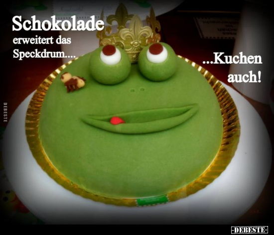 Schokolade erweitert das Speckdrum... - Lustige Bilder | DEBESTE.de