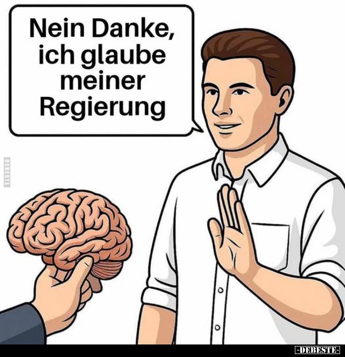Nein Danke, ich glaube meiner Regierung.. - Lustige Bilder | DEBESTE.de