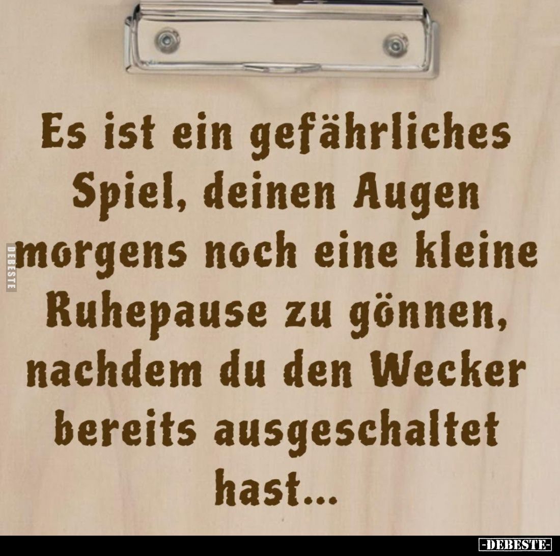 Es ist ein gefährliches Spiel, deinen Augen morgens noch eine kleine Ruhepause zu gönnen, nachdem du den Wecker bereits ausge...