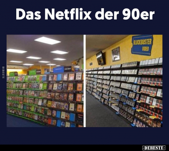 Das Netflix der 90er.. - Lustige Bilder | DEBESTE.de