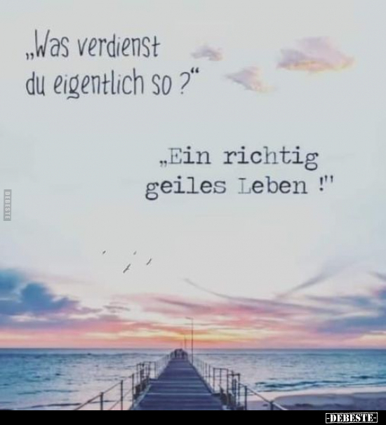 "Was verdienst du eigentlich so ?".. - Lustige Bilder | DEBESTE.de