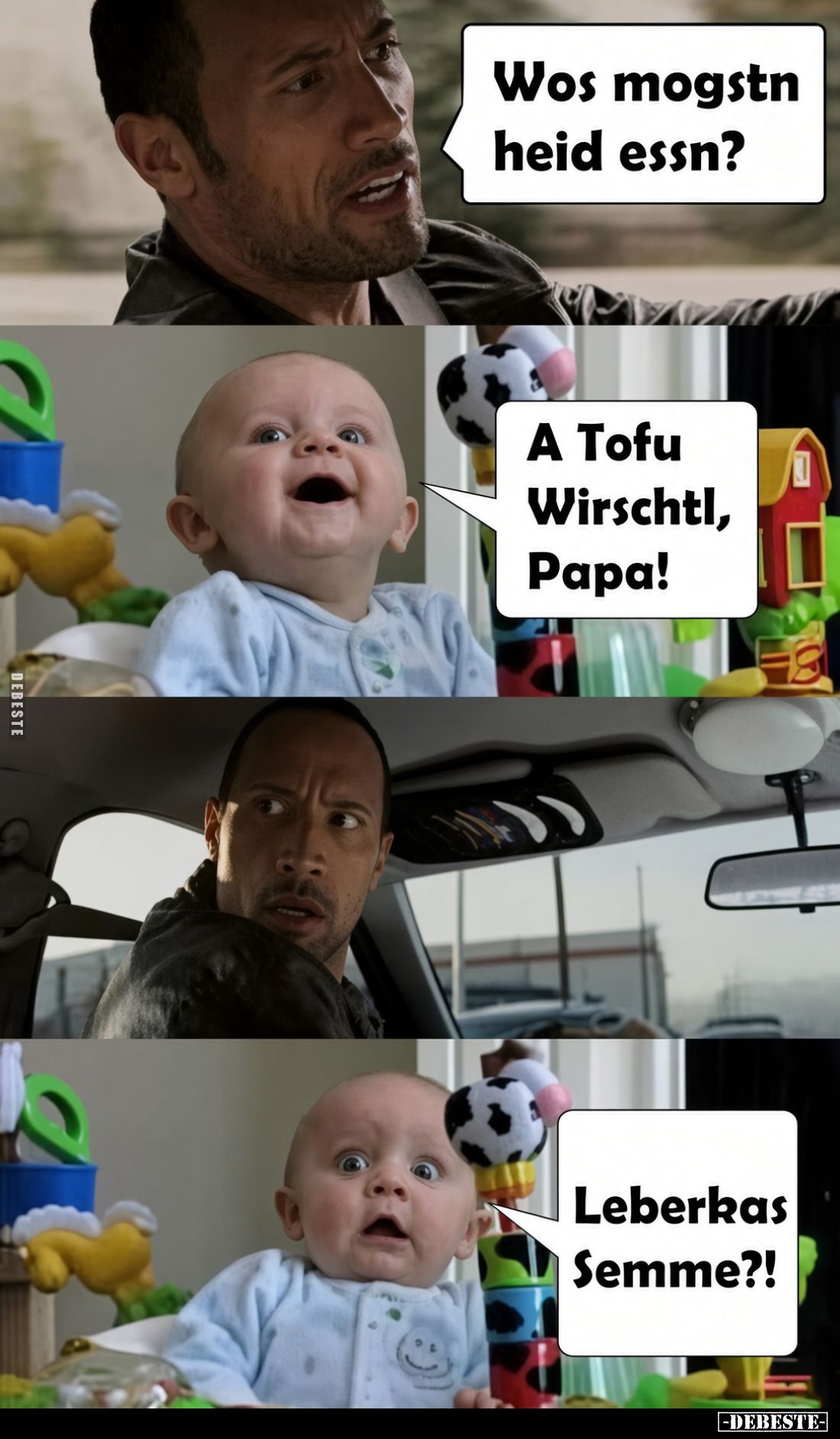 Wos mogstn heid essn? -
A Tofu Wirschtl, Papa! -
Leberkas Semme?!