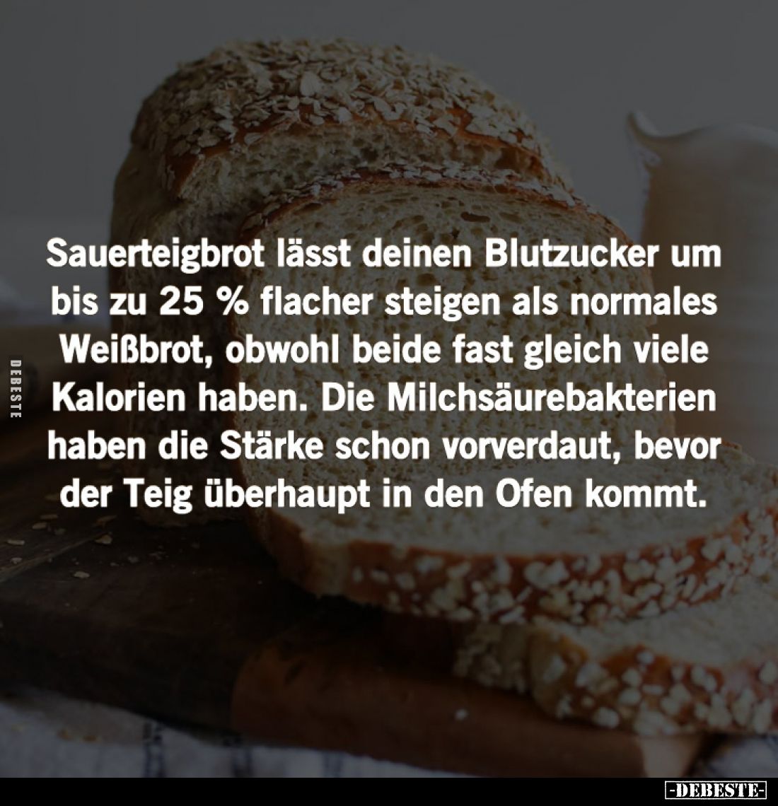 Sauerteigbrot lässt deinen Blutzucker um bis zu 25% flacher steigen als normales Weißbrot, obwohl beide fast gleich viele Kal...