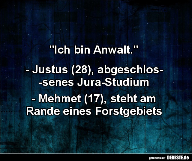 Ich bin Anwalt.. - Lustige Bilder | DEBESTE.de