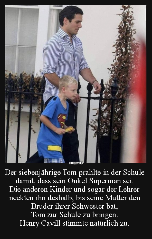Der siebenjährige Tom prahlte in der Schule damit, dass.. - Lustige Bilder | DEBESTE.de