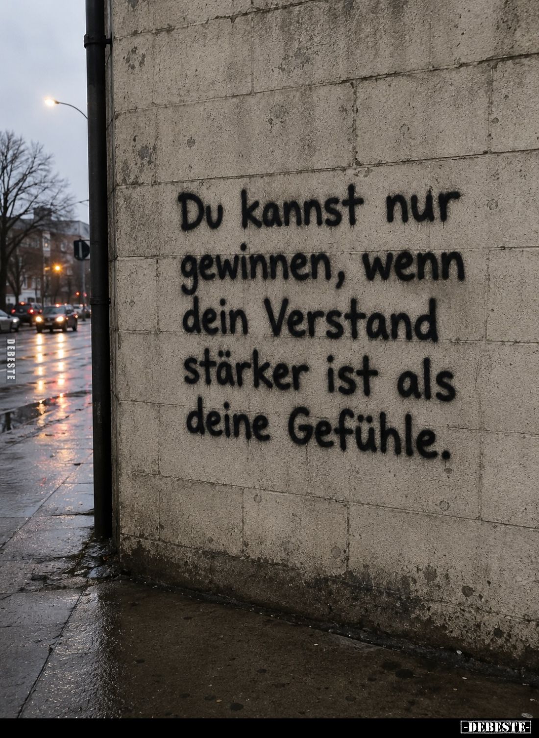 Du kannst nur gewinnen, wenn dein Verstand stärker ist als deine Gefühle.
