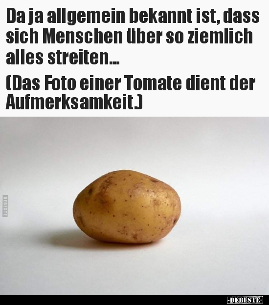 Da ja allgemein bekannt ist, dass sich Menschen über so.. - Lustige Bilder | DEBESTE.de