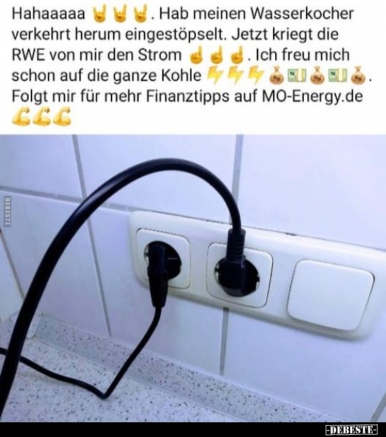 Hahaaaaa. Hab meinen Wasserkocher verkehrt herum.. - Lustige Bilder | DEBESTE.de