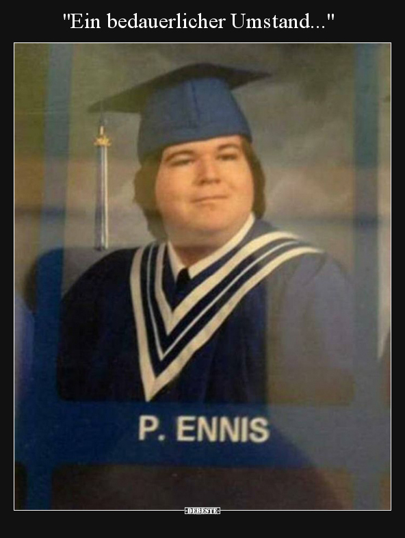 Ein bedauerlicher Umstand