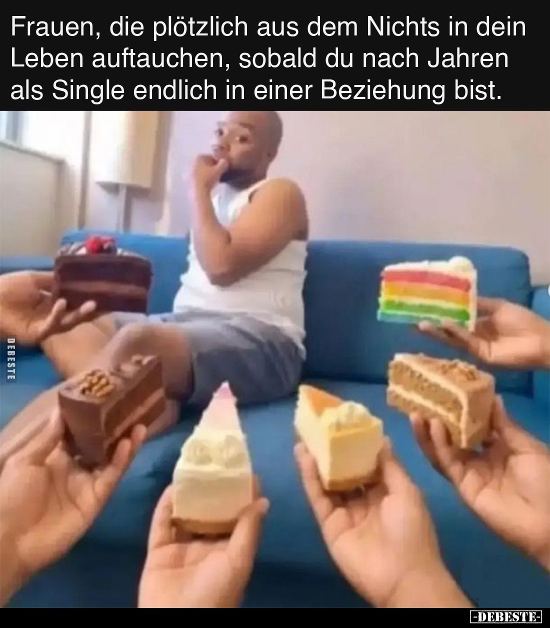 Frauen, die plötzlich aus dem Nichts in dein Leben auftauchen, sobald du nach Jahren als Single endlich in einer Beziehung bi...