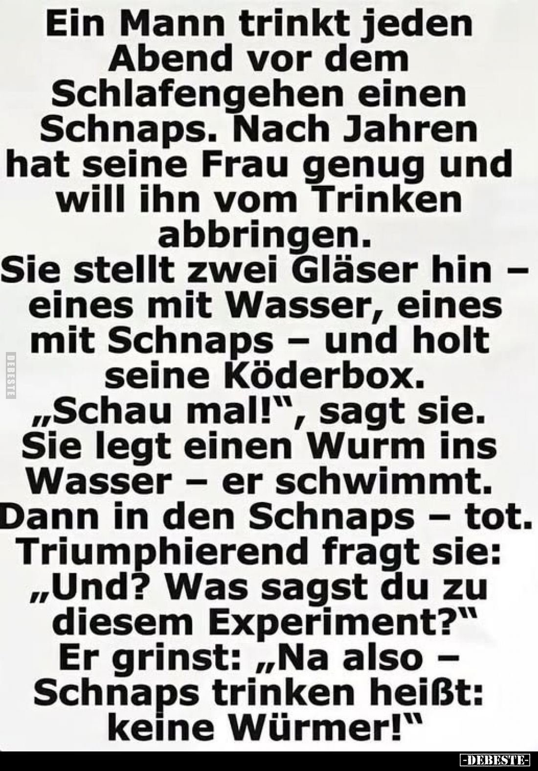 Ein Mann trinkt jeden Abend vor dem Schlafengehen einen.. - Lustige Bilder | DEBESTE.de