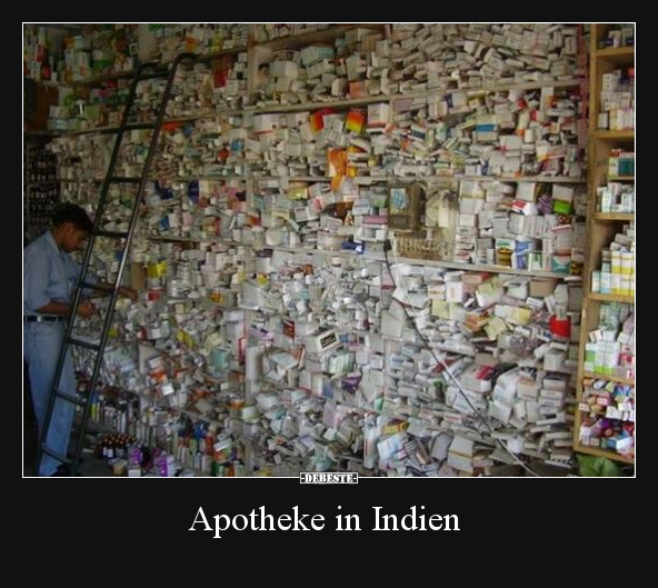 Apotheke in Indien.. - Lustige Bilder | DEBESTE.de