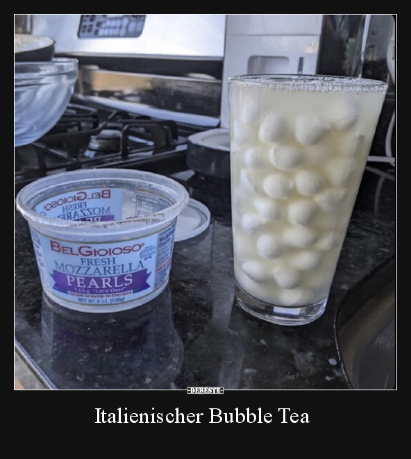 Italienischer Bubble Tea.. - Lustige Bilder | DEBESTE.de