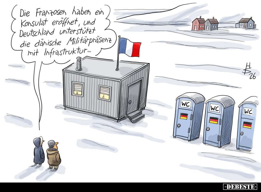Die Franzosen haben ein Konsulat eröffnet, und Deutschland unterstützt die dänische Militärpräsenz mit Infrastruktur...