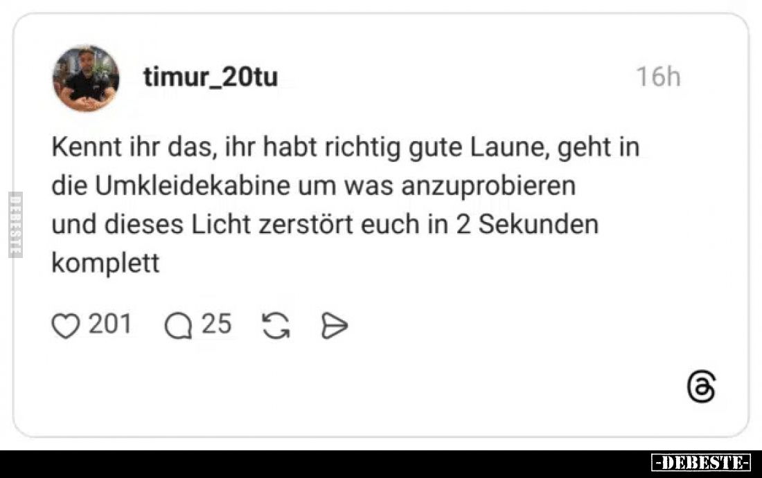 Kennt ihr das, ihr habt richtig gute Laune, geht in die.. - Lustige Bilder | DEBESTE.de