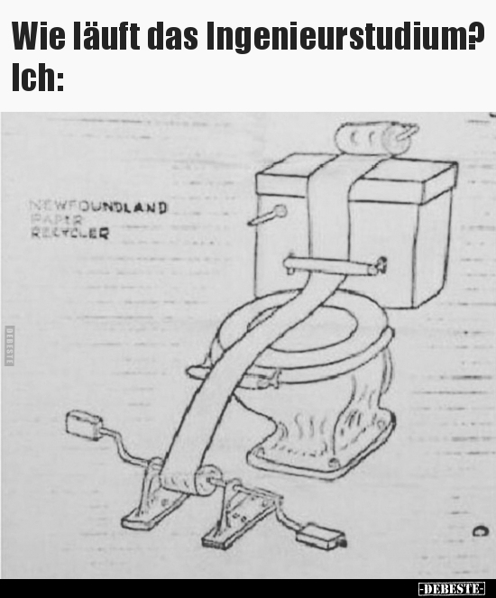 Wie läuft das Ingenieurstudium?.. - Lustige Bilder | DEBESTE.de