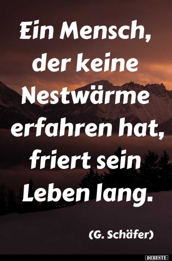 Ein Mensch, der keine Nestwörme erfahren hat.. - Lustige Bilder | DEBESTE.de