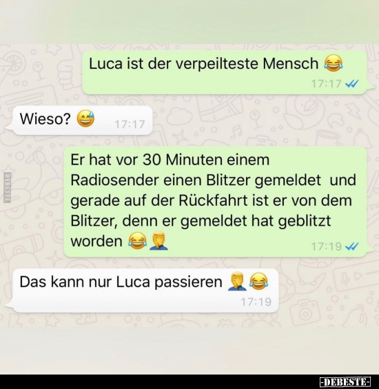 Luca ist der verpeilteste Mensch.. - Lustige Bilder | DEBESTE.de