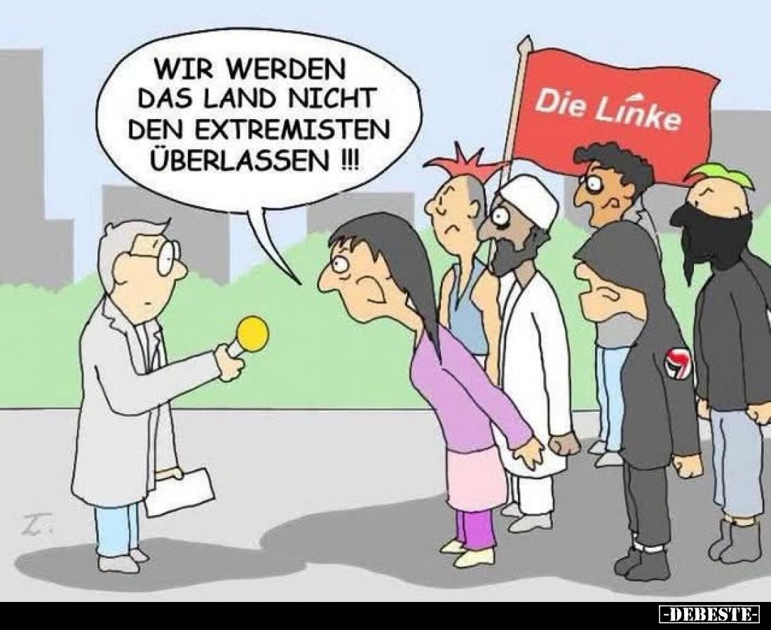 wir werden das Land nicht den Extremisten überlassen !!!