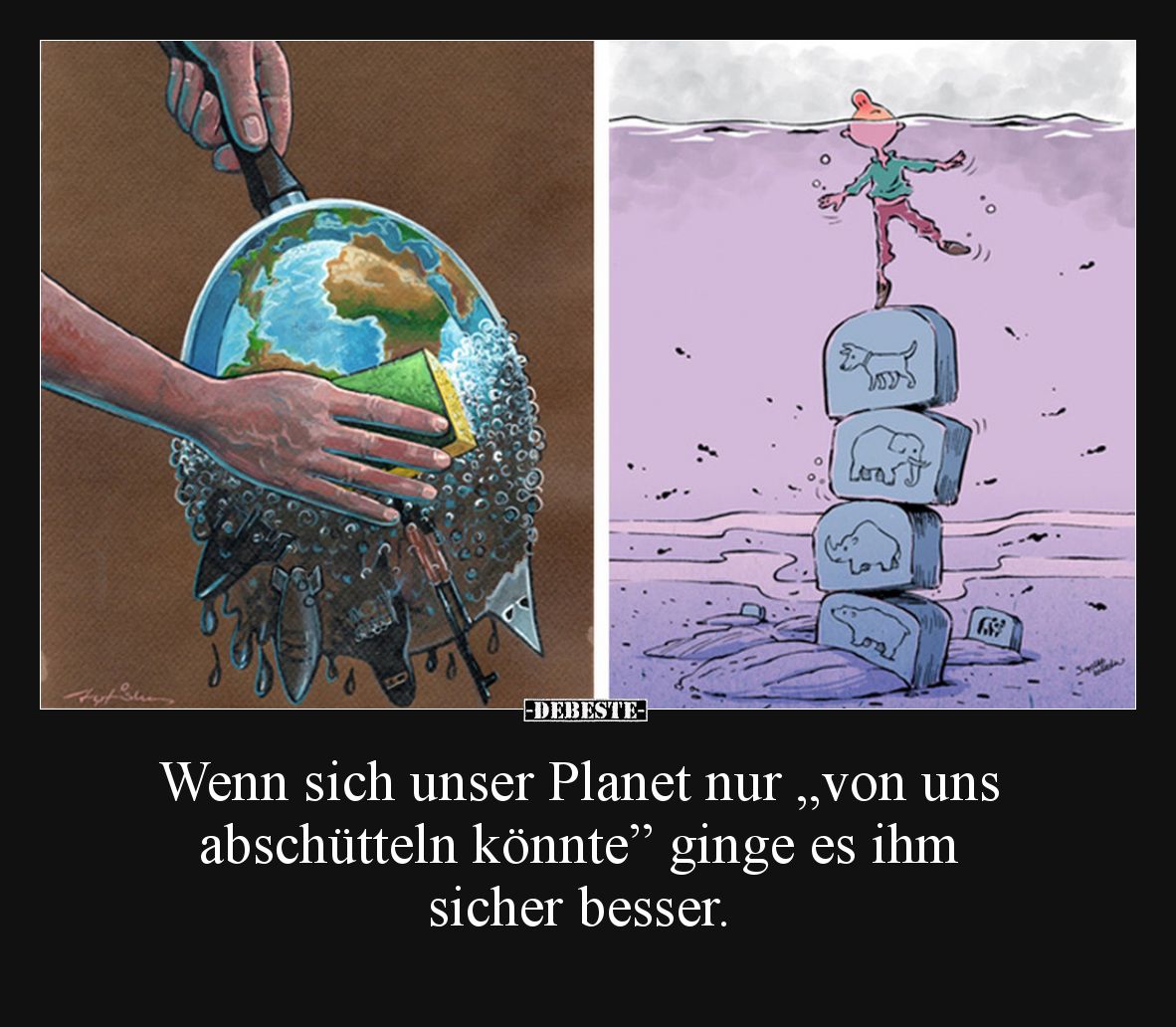 Wenn sich unser Planet nur "von uns abschütteln könnte”.." - Lustige Bilder | DEBESTE.de