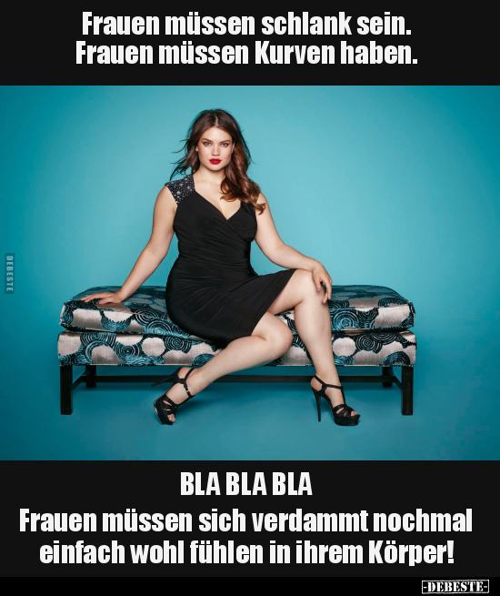 Frauen müssen schlank sein.. - Lustige Bilder | DEBESTE.de