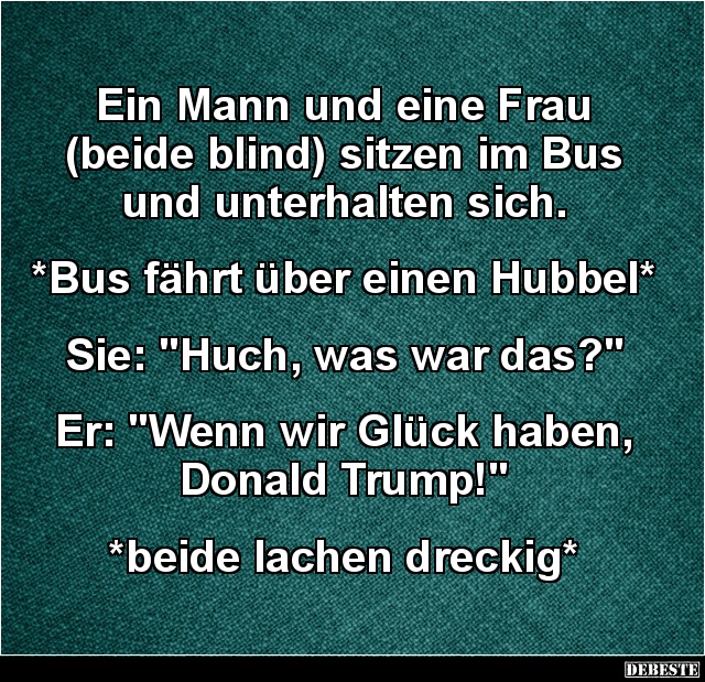 Ein Mann und eine Frau (beide blind) sitzen im Bus.. - Lustige Bilder | DEBESTE.de