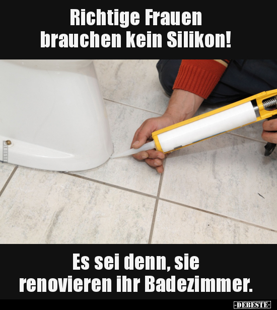 Richtige Frauen brauchen kein Silikon!.. - Lustige Bilder | DEBESTE.de