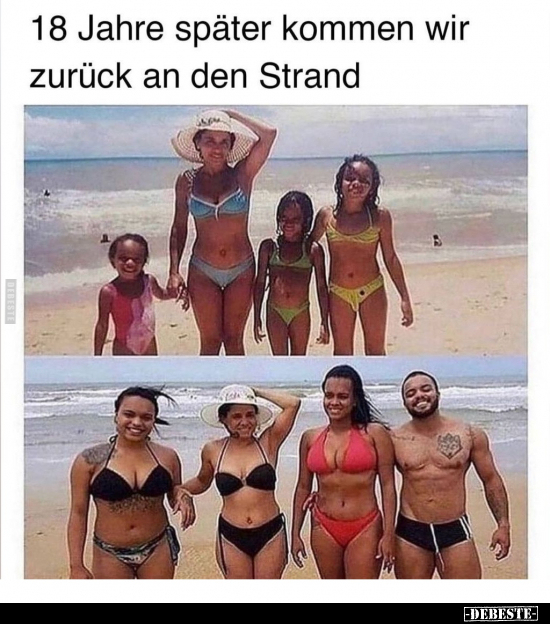 18 Jahre später kommen wir zurück an den Strand.. - Lustige Bilder | DEBESTE.de