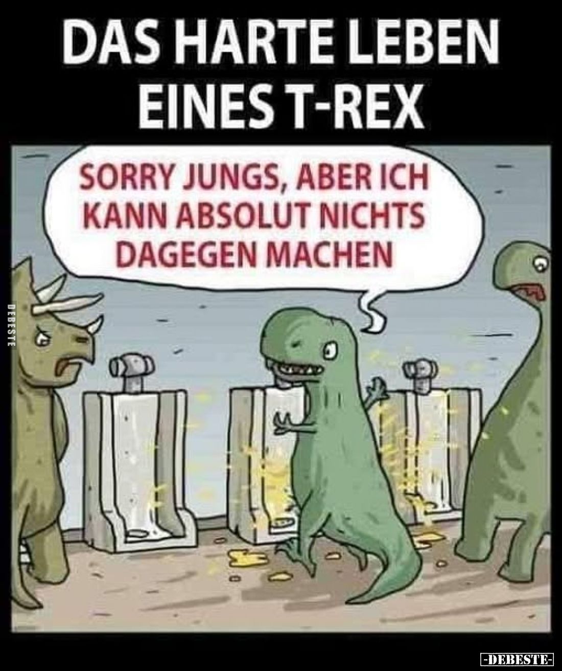 Das harte Leben eines T-Rex.. - Lustige Bilder | DEBESTE.de