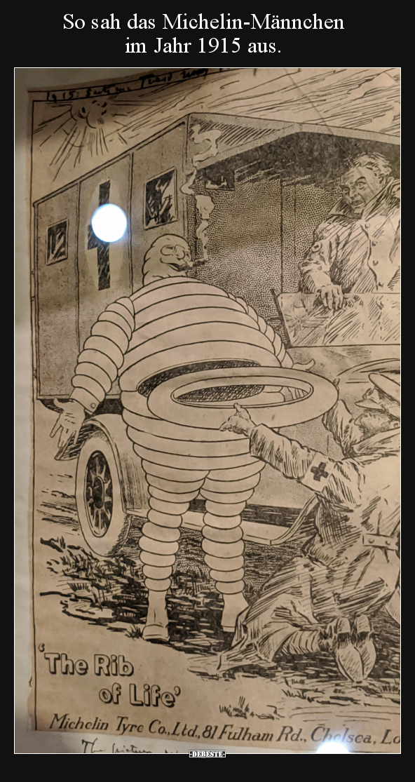 So sah das Michelin-Männchen im Jahr 1915 aus... - Lustige Bilder | DEBESTE.de