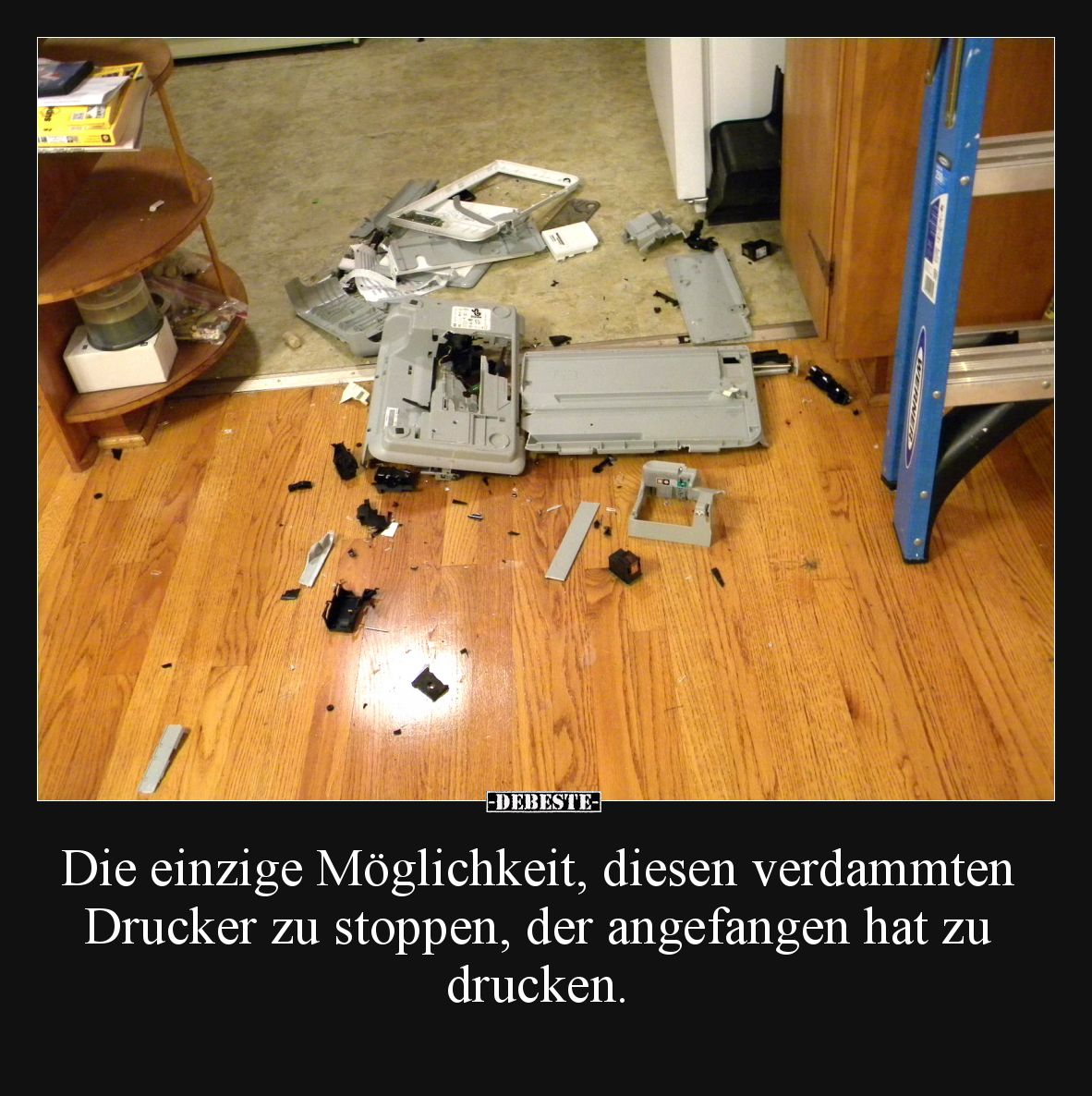 Die einzige Möglichkeit, diesen verdammten Drucker zu stoppen, der angefangen hat zu drucken.
