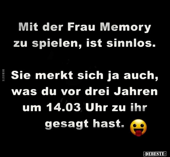 Mit der Frau Memory zu spielen, ist sinnlos... - Lustige Bilder | DEBESTE.de